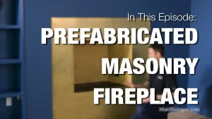 Prefabricated Masonry Fireplace