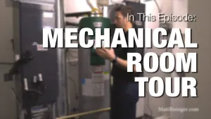 Mechanical Room Tour, Why is a mechanical room important?