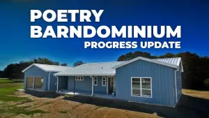  Poetry Barndominium Progress Update | Texas Best Construction 