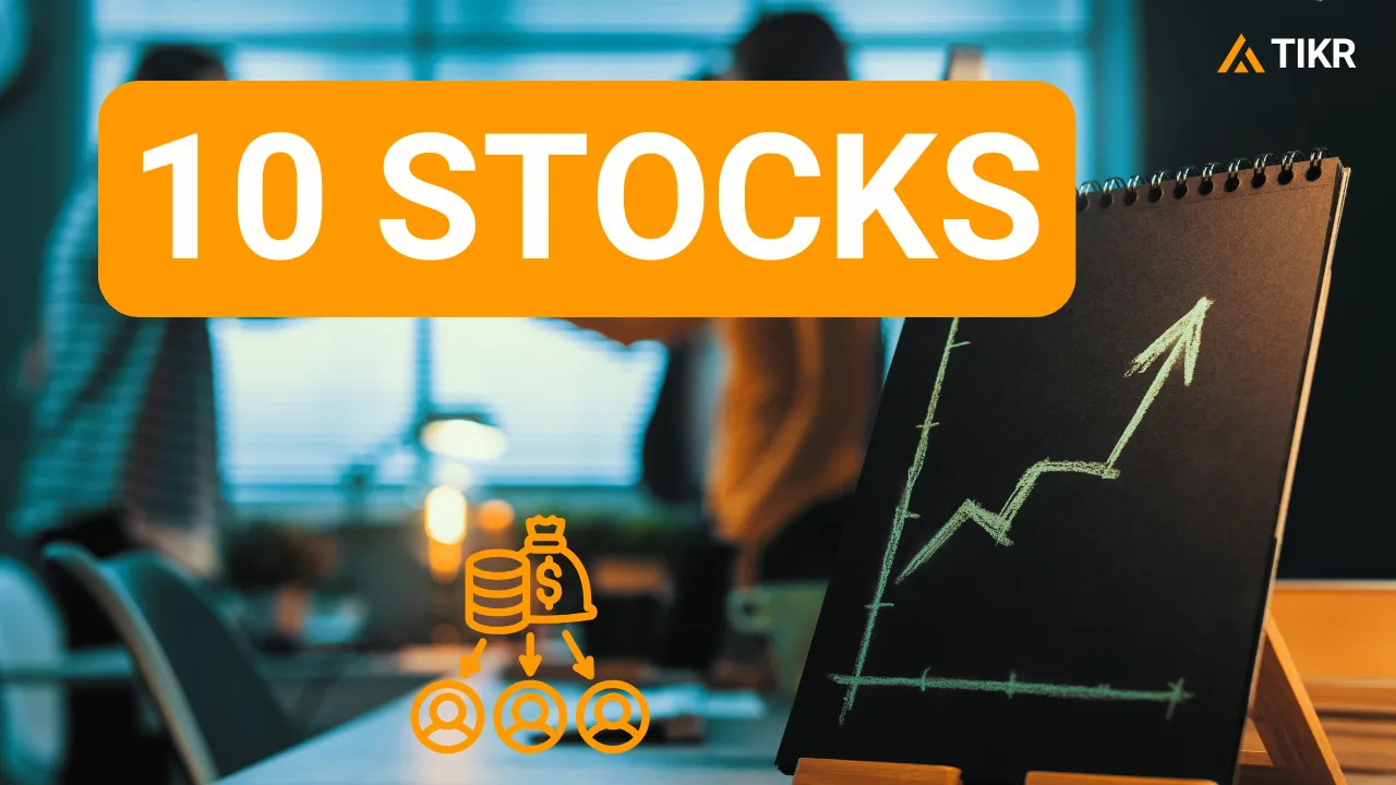 10 只通过回购和分红获得丰厚股东收益的成长股| TIKR.com