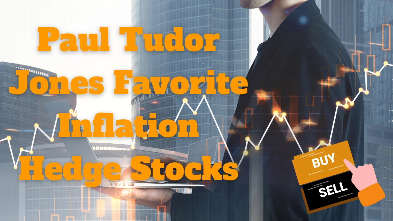 保罗-都铎-琼斯（Paul Tudor Jones）最喜欢的增长和通胀保护股票| TIKR.com