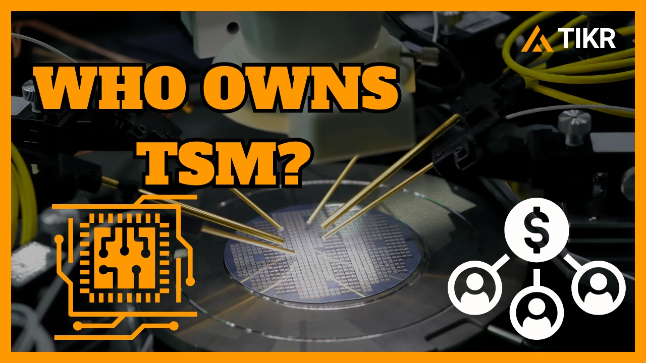 谁拥有台湾半导体？大股东和近期内部交易| TIKR.com