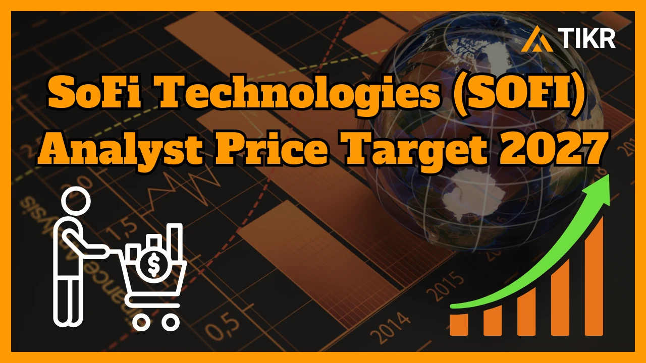 SoFi 주식 예측: 애널리스트들이 보는 2027년 주식의 향방 | TIKR.com