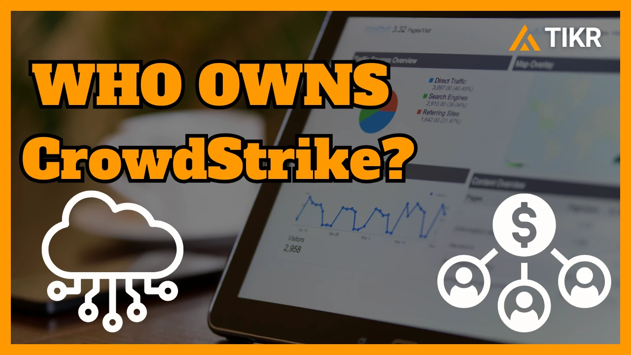 谁拥有CrowdStrike？大股东和近期内幕交易| TIKR.com