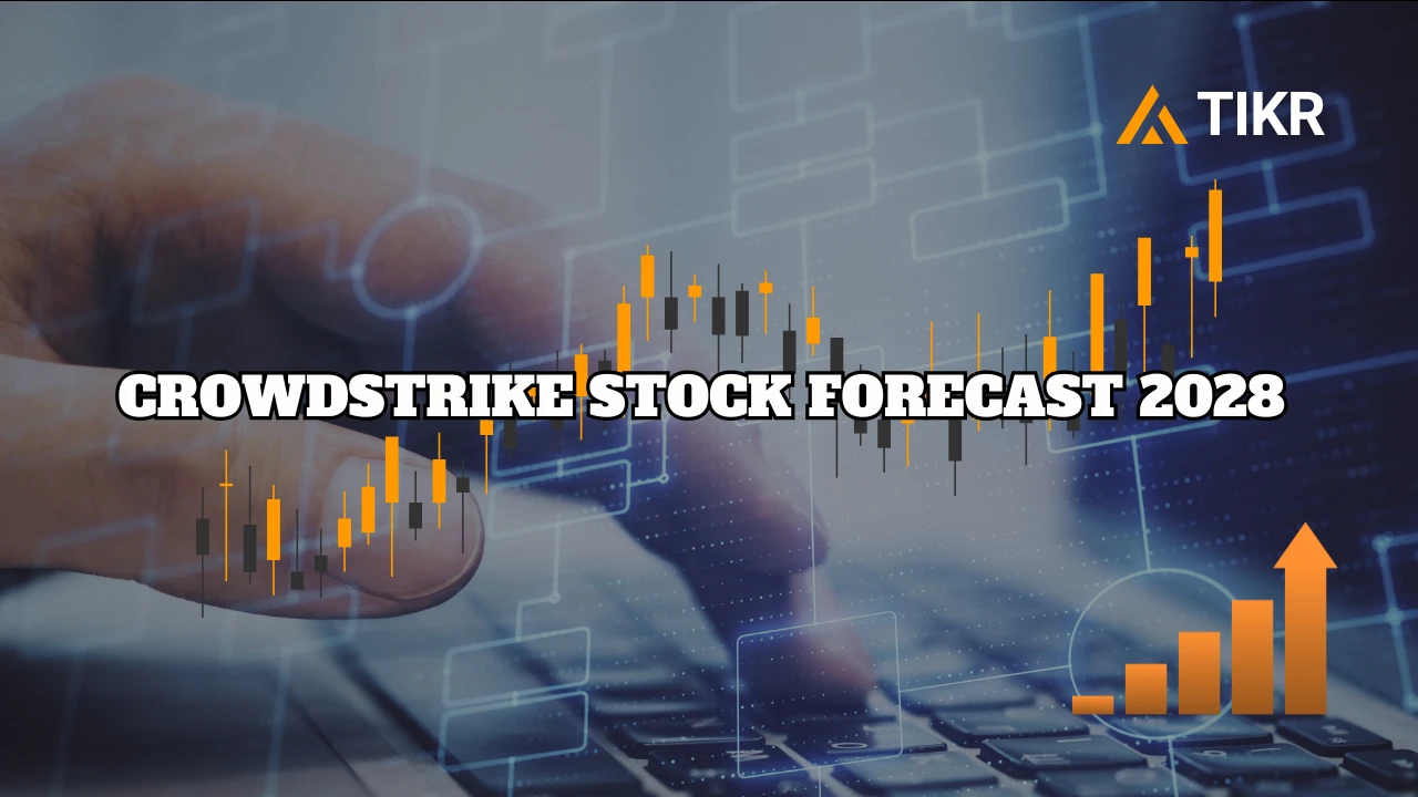 CrowdStrike 股票预测：分析师眼中的2028 年股票走向| TIKR.com