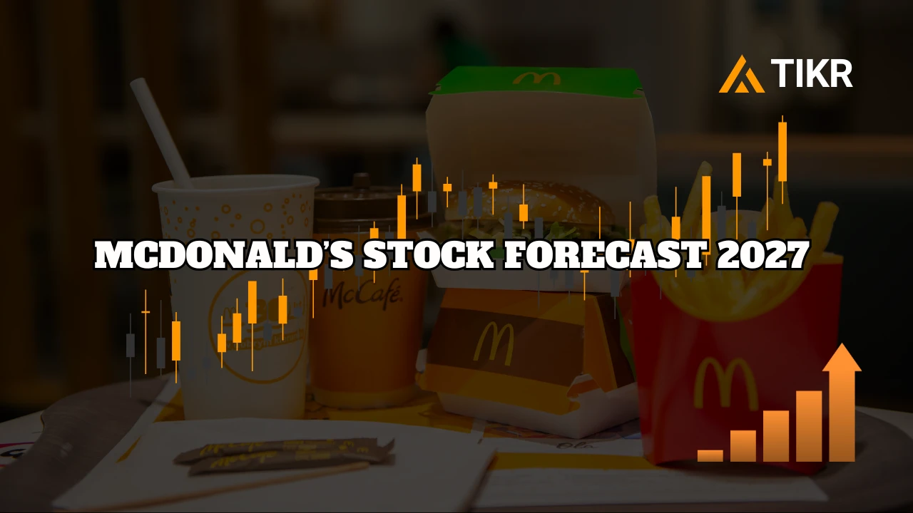麦当劳股票预测：分析师眼中的麦当劳2027 年走势| TIKR.com