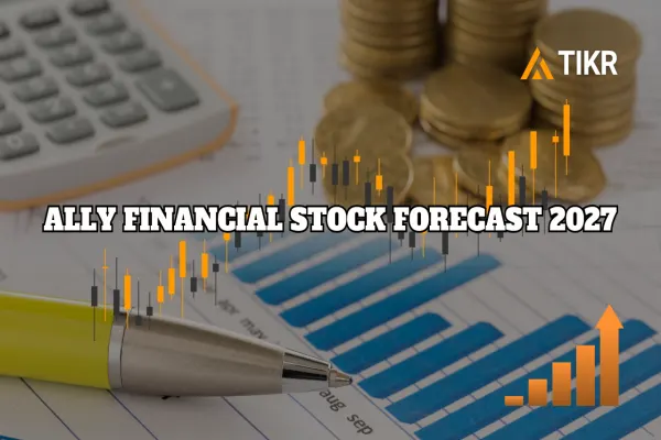 Ally Financial Stock Forecast: Where Analysts See the Stock Going by 2027 Ally Financial Stock Forecast: Where Analysts See the Stock Going by 2027