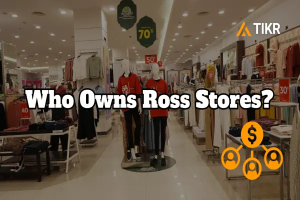 Who Owns Ross Stores? Top Shareholders and Recent Insider Trades | TIKR.com