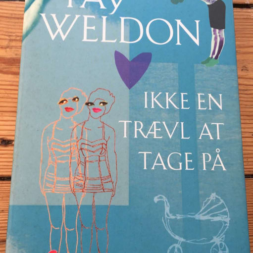 Ikke en trævl at tage på , Fay Weldon, genre: roman