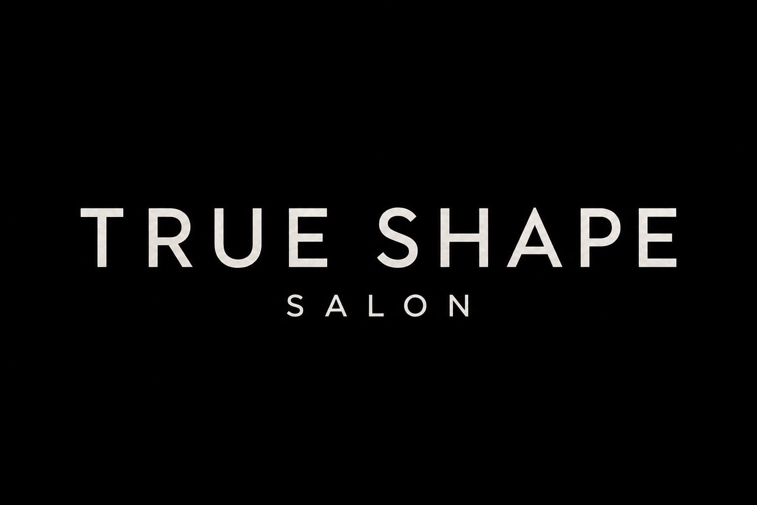 True Shape
