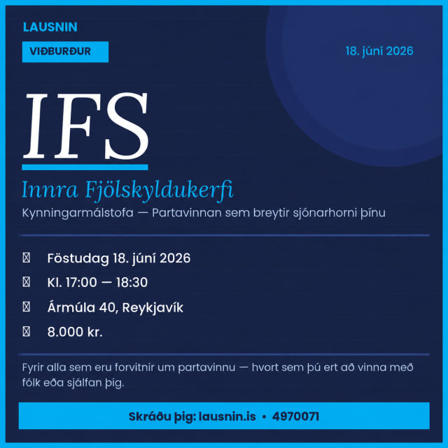 IFS - Innra Fjölskyldukerfi: Kynningarmálstofa