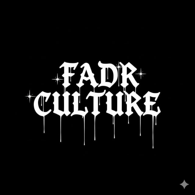 FADR CULTURE