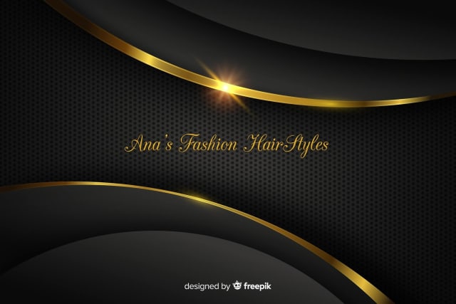 Ana Fashion's Hairstyles