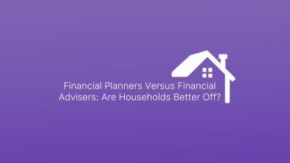 Financial Planners Versus Financial Advisers: Are Households better off?