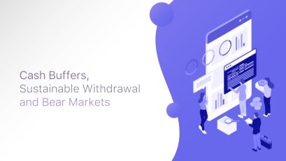 Cash Buffers, Sustainable Withdrawal and Bear Markets