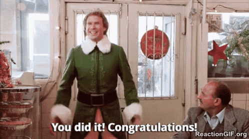 congrats, you did it gif