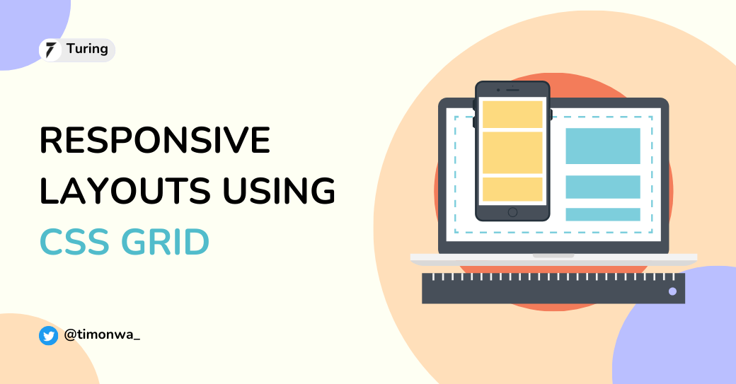 How to Build Responsive Layouts Using CSS Grid