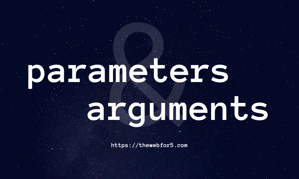 parameters-and-arguments
