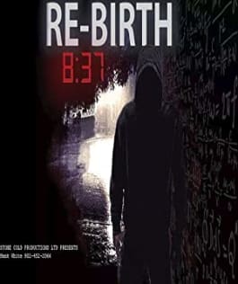 8:37 Rebirth