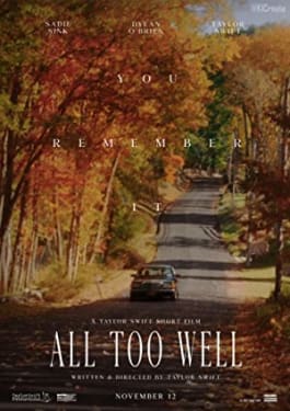 All Too Well: The Short Film