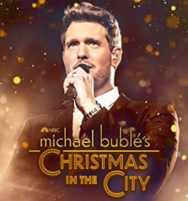 Michael Buble's Christmas in the City