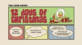 The Loud House: 12 Days of Christmas