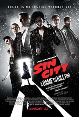 Frank Miller's Sin City: A Dame to Kill For