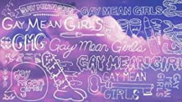 Gay Mean Girls