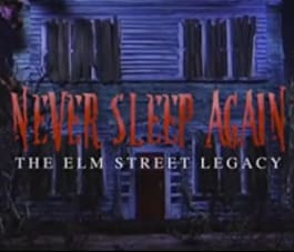 Never Sleep Again: The Making of 'A Nightmare on Elm Street'