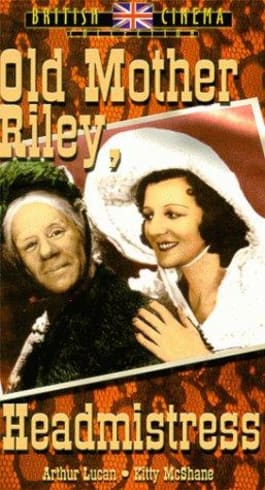 Old Mother Riley, Headmistress