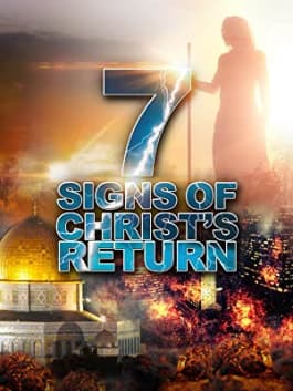 Seven Signs of Christ's Return