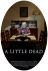 a-little-dead