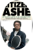 citizen-ashe