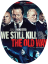 we-still-kill-the-old-way