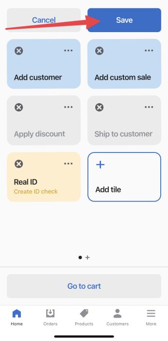 Click save in the Shopify Point of Sale home screen to confirm addin the Real ID - create ID check tile