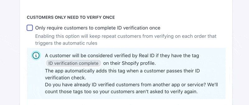 Enabling and disabling the requiring ID verification only once