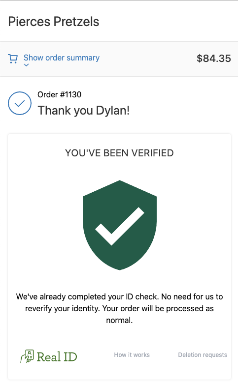 The notice that is displayed when a customer already has verified their ID