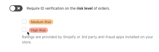 Enabling and disabling the automatic ID verification for orders with high risk detected by Shopify or 3rd party anti-fraud apps