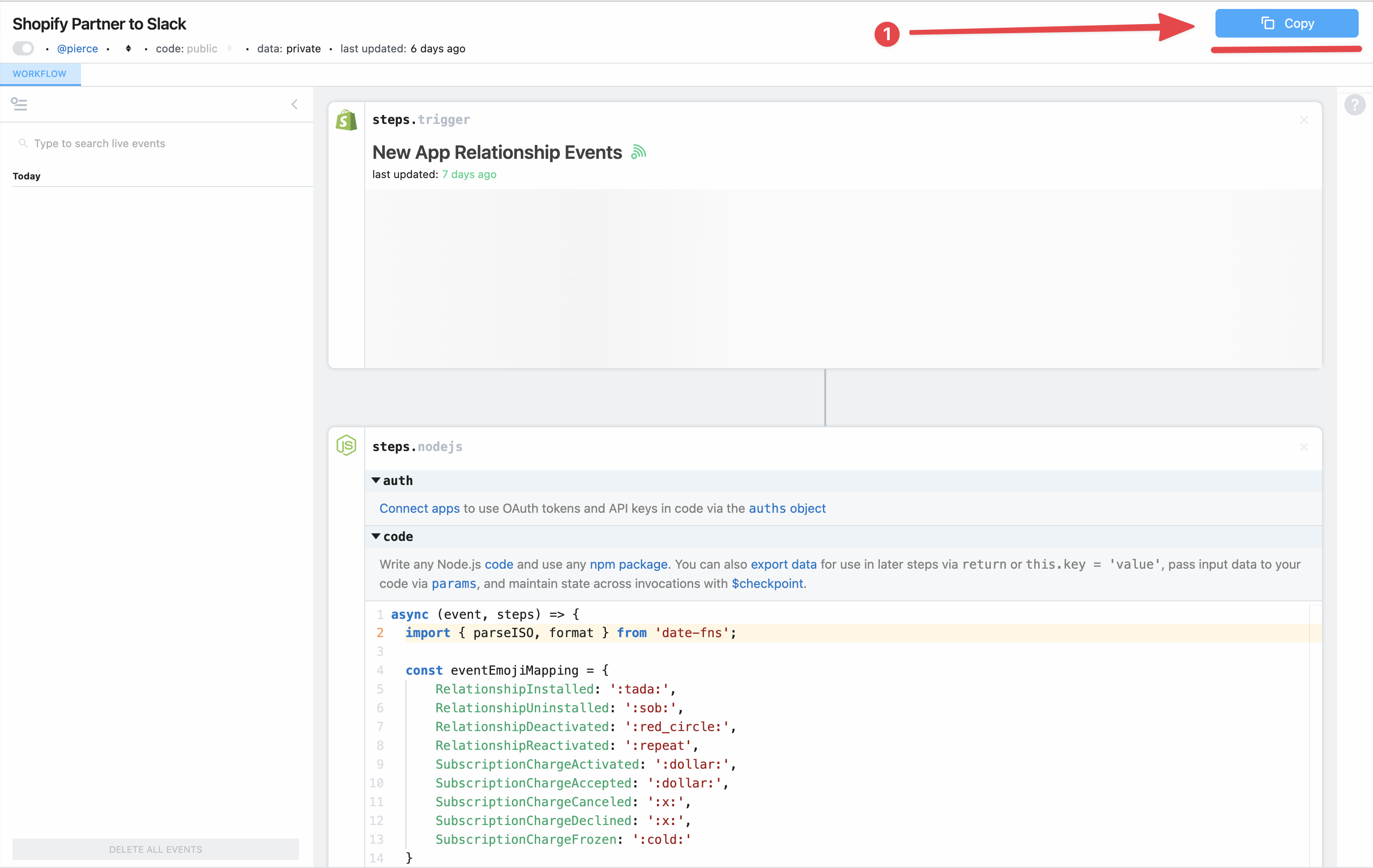 Click Copy to copy the Shopify Partner Pipedream workflow your your account
