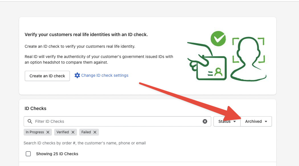 How archiving ID checks cleans up the home page of the app