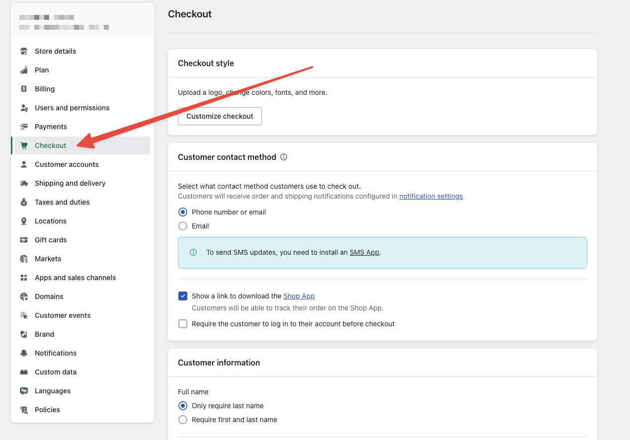 Opening the Checkout settings within the settings in the Shopify dashboard