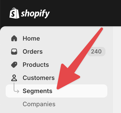 Open the customer segments section in Shopify