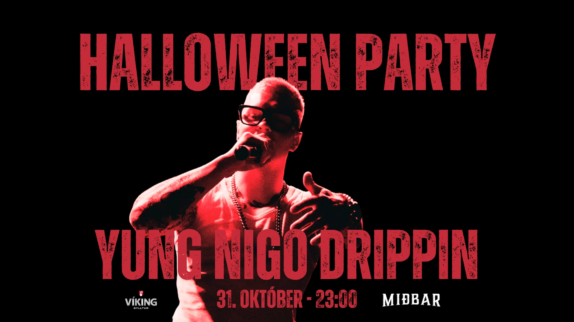 Yung Nigo Drippin á Selfossi - Halloween