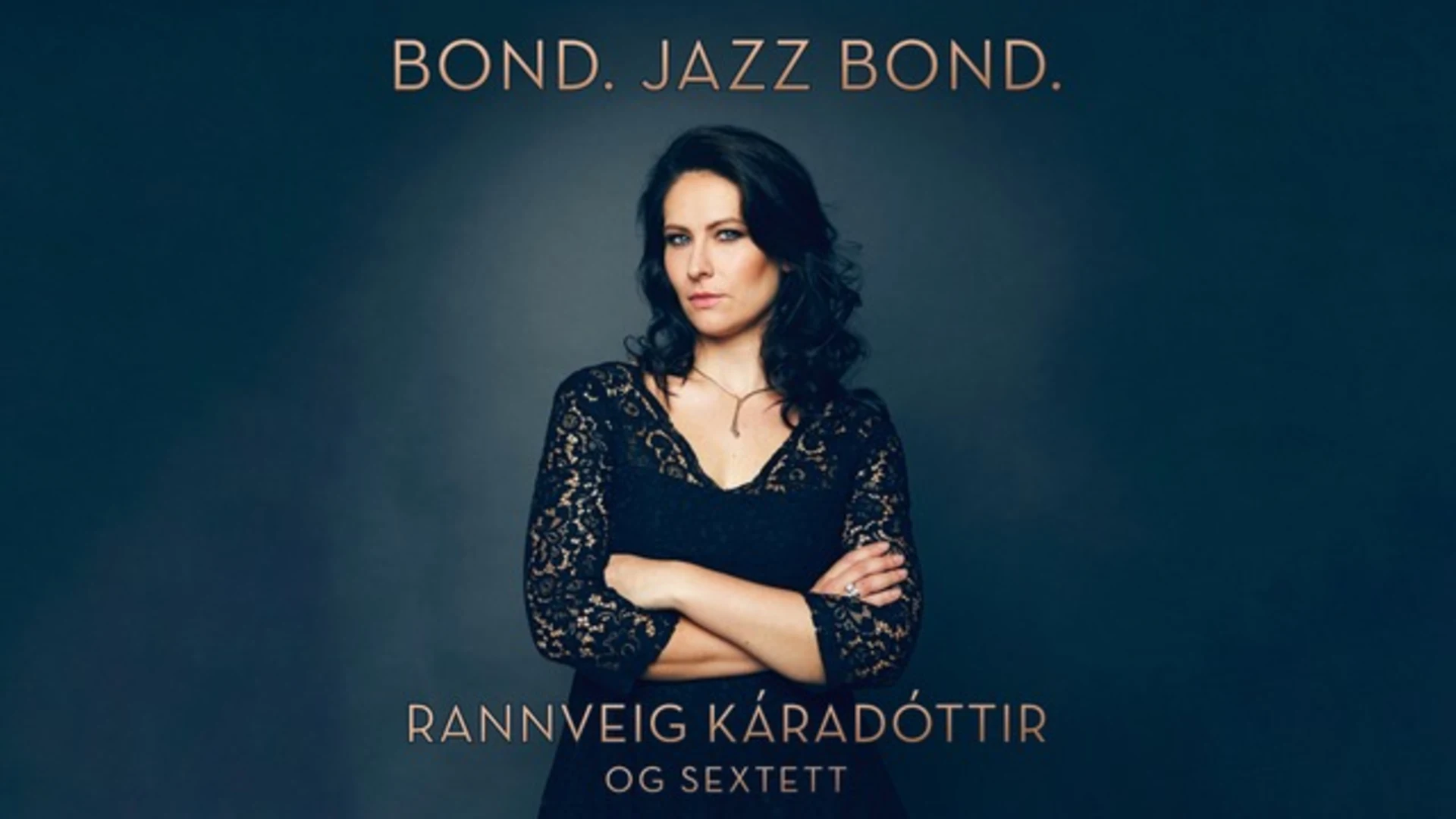 Bond. Jazz Bond.