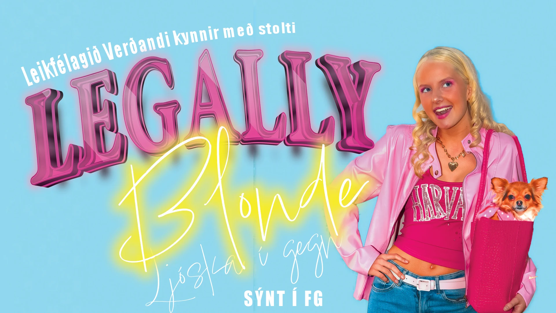 Legally Blonde (Ljóska í Gegn)