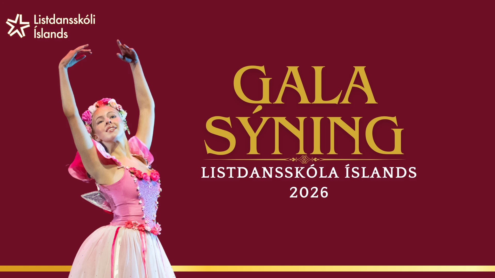 Gala Sýning Listdansskóla Íslands 2026