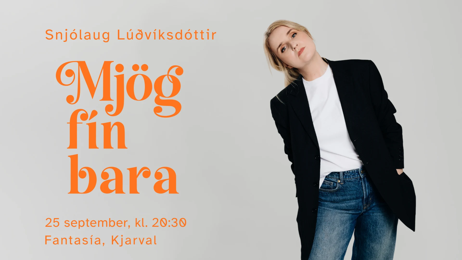 Mjög fín bara - Snjólaug Lúðvíksdóttir uppistand