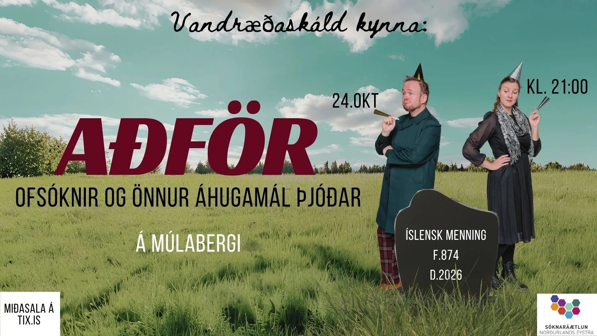 Vandræðaskáld kynna: Aðför - ofsóknir og önnur áhugamál þjóðar
