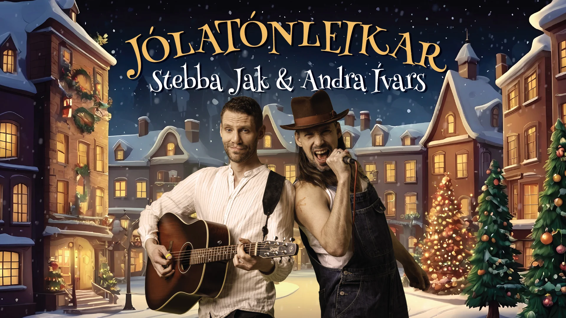 Jólatónleikar Stebba Jak and Andra Ívars