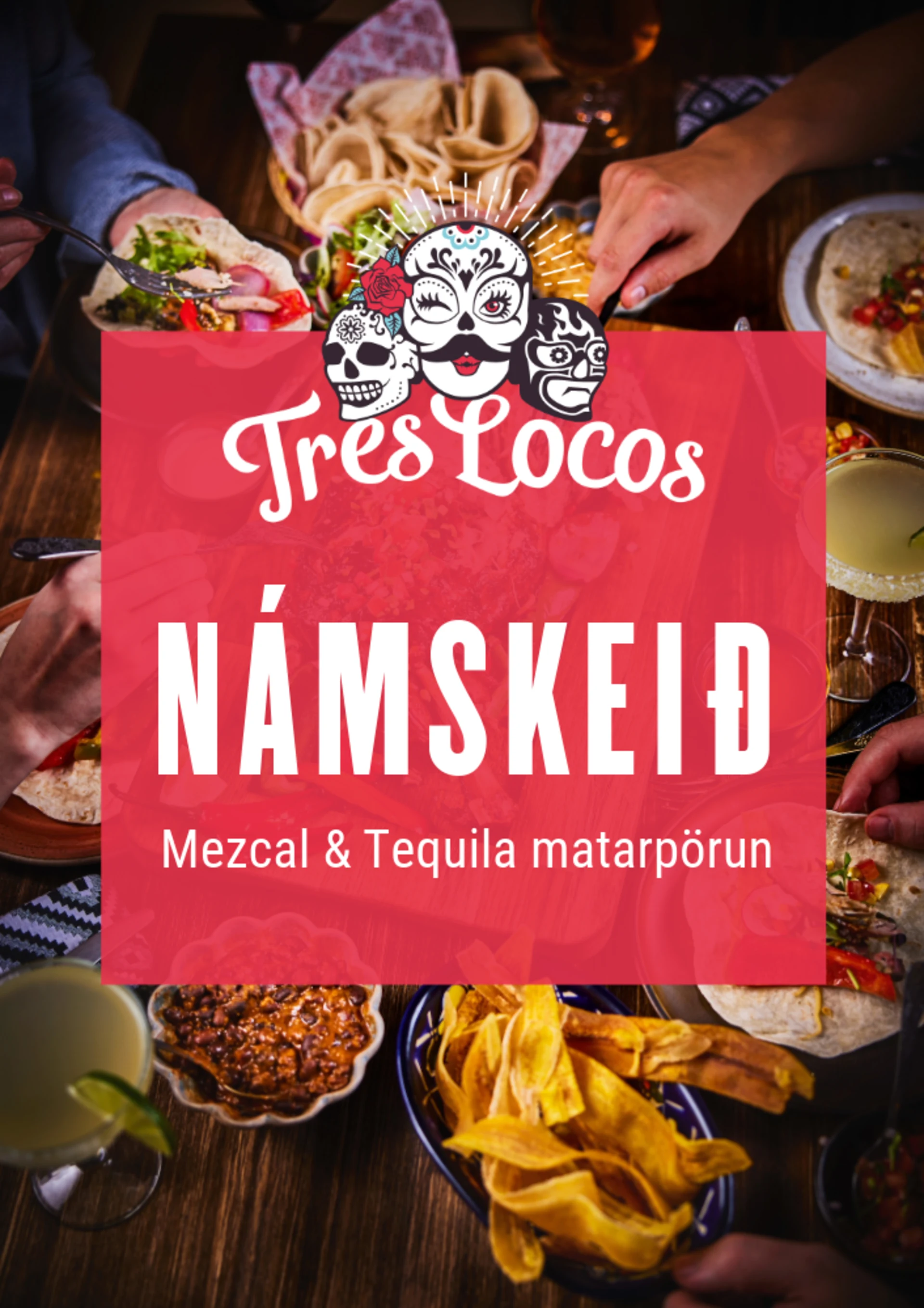 Tequila & Mezcal matarpörun!